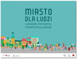 Miasto dla ludzi Lublin